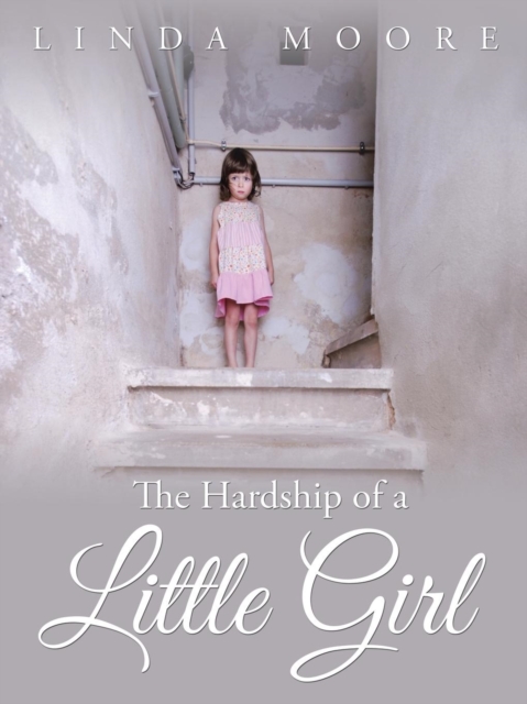 The Hardship of a Little Girl, Paperback / softback Book