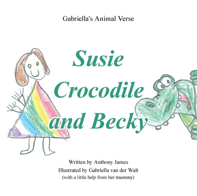 Susie Crocodile and Becky, Paperback / softback Book