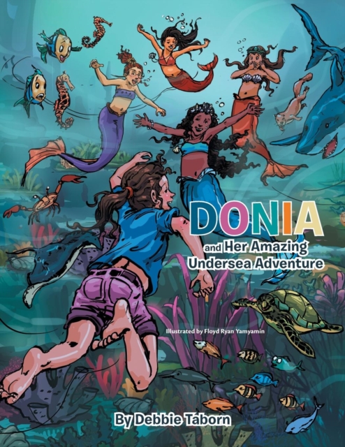 Donia and Her Amazing Undersea Adventure, Paperback / softback Book