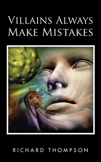 Villains Always Make Mistakes, Paperback / softback Book