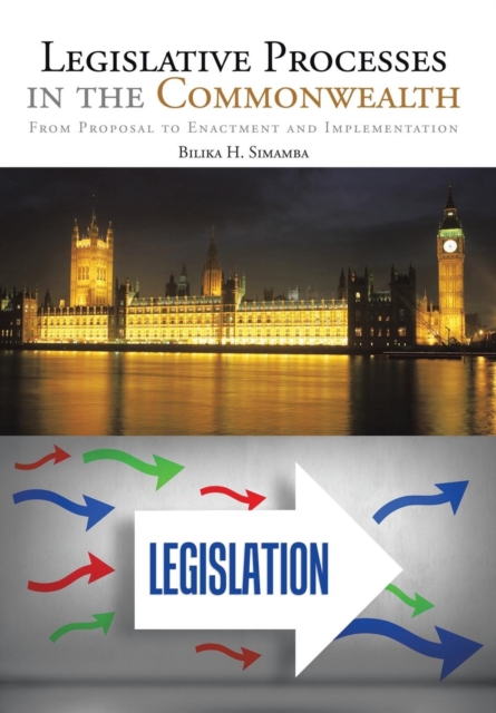Legislative Processes in the Commonwealth : From Proposal to Enactment ...