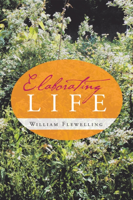 Elaborating Life, EPUB eBook
