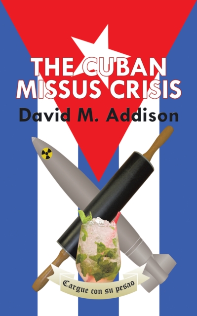 The Cuban Missus Crisis, EPUB eBook