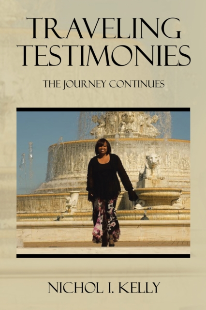 Traveling Testimonies : The Journey Continues, EPUB eBook