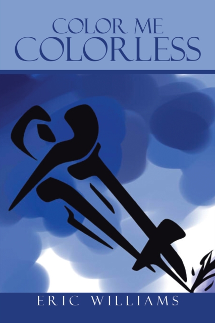 Color Me Colorless, EPUB eBook