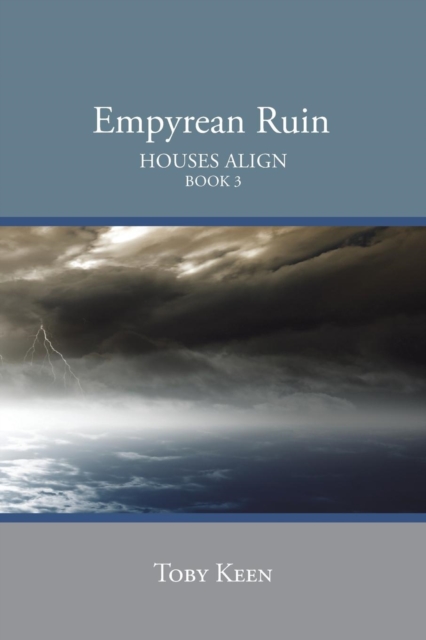 Empyrean Ruin : Houses Align Book 3, Paperback / softback Book