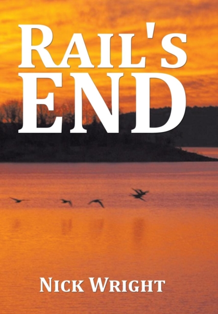 Rail's End, Hardback Book