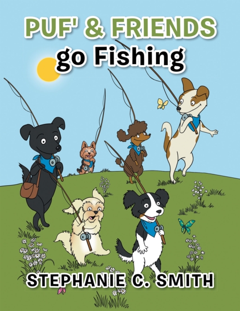 Puf' & Friends Go Fishing, EPUB eBook