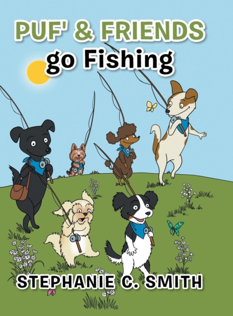 Puf' & Friends Go Fishing, Hardback Book