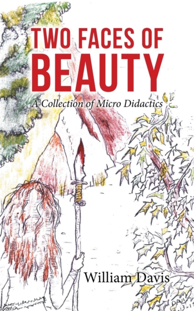 Two Faces of Beauty : A Collection of Micro Didactics, Paperback / softback Book