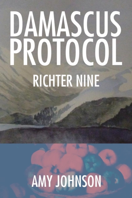 Damascus Protocol : Richter Nine, Paperback / softback Book