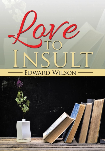 Love to Insult, Hardback Book