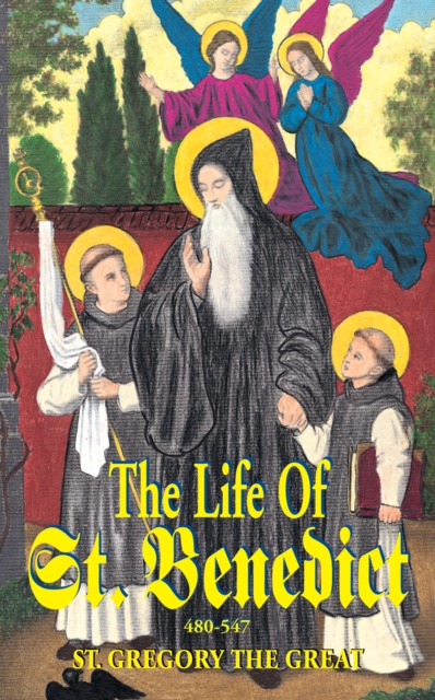 The Life of St. Benedict, EPUB eBook