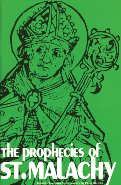 The Prophecies of St. Malachy, EPUB eBook