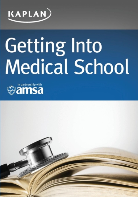 Getting Into Medical School, Paperback / softback Book
