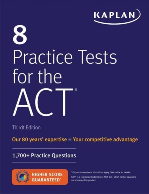 8 Practice Tests for the ACT : 1,700+ Practice Questions, Paperback / softback Book