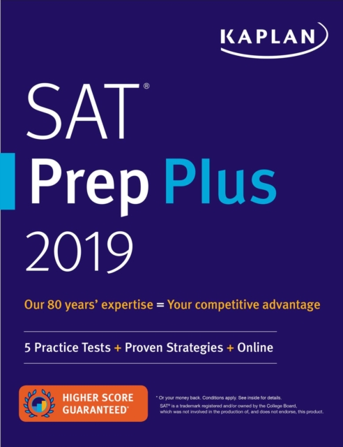 SAT Prep Plus 2019 : 5 Practice Tests + Proven Strategies + Online, Paperback / softback Book