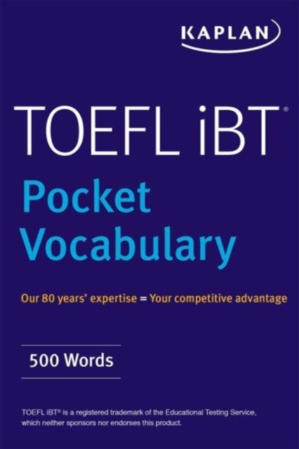 TOEFL Pocket Vocabulary : 600 Words + 420 Idioms + Practice Questions, Paperback / softback Book
