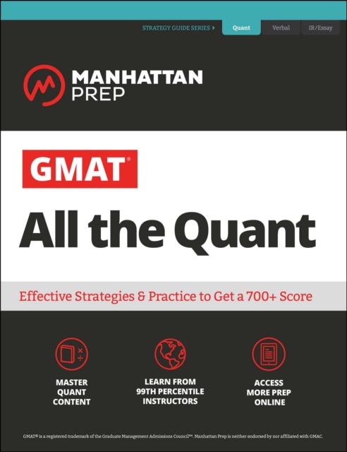 GMAT All the Quant : The definitive guide to the quant section of the GMAT, EPUB eBook