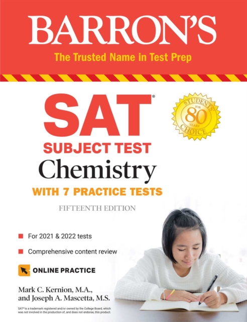 SAT Subject Test Chemistry : with 7 Practice Tests, Paperback / softback Book