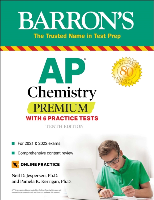 AP Chemistry Premium, 2022-2023: Comprehensive Review with 6 Practice Tests + an Online Timed Test Option, Paperback / softback Book
