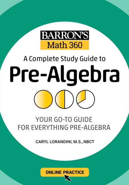 Barron's Math 360: A Complete Study Guide to Pre-Algebra with Online Practice, EPUB eBook