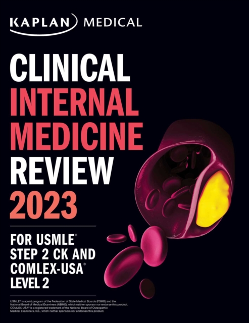 Clinical Internal Medicine Review 2023 : For USMLE Step 2 CK and COMLEX-USA Level 2, EPUB eBook