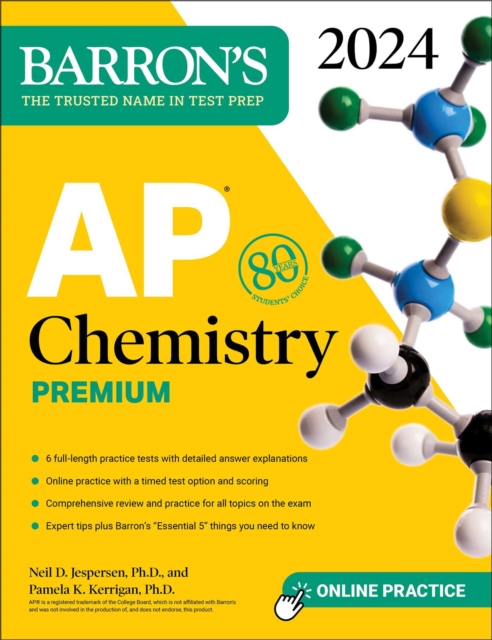 AP Chemistry Premium, 2024: 6 Practice Tests + Comprehensive Review + Online Practice, EPUB eBook