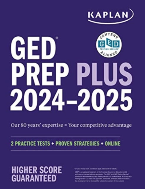 GED Test Prep Plus 2024-2025: Includes 2 Full Length Practice Tests, 1000+ Practice Questions, and 60+ Online Videos, Paperback / softback Book