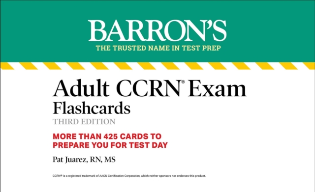 Adult CCRN Exam Flashcards, Third Edition: Up-to-Date Review and Practice, EPUB eBook