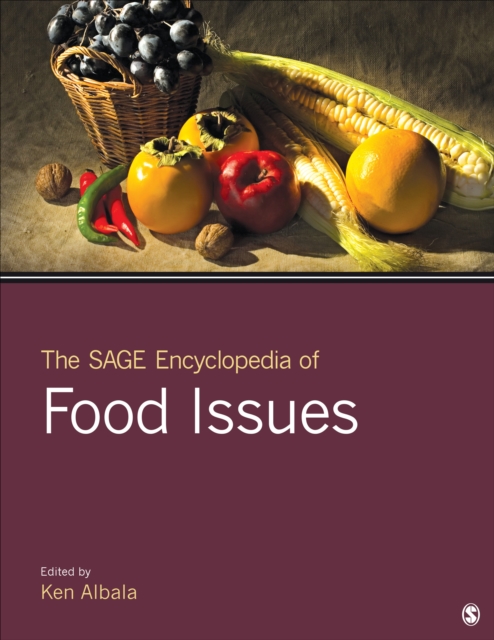 The SAGE Encyclopedia of Food Issues, EPUB eBook