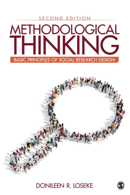 Methodological Thinking : Basic Principles of Social Research Design, Paperback / softback Book