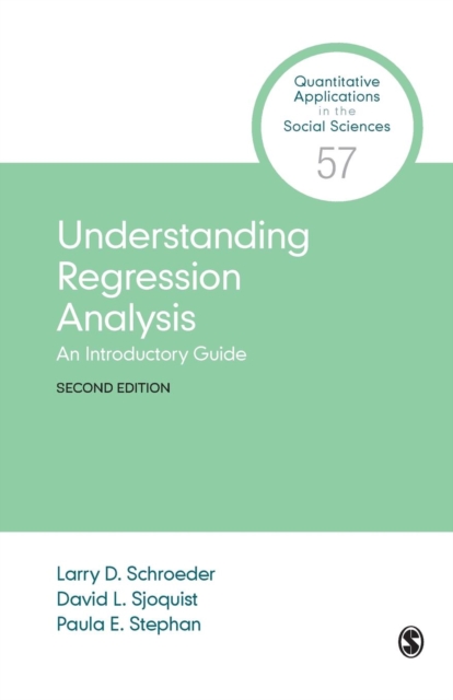 Understanding Regression Analysis : An Introductory Guide, Paperback / softback Book