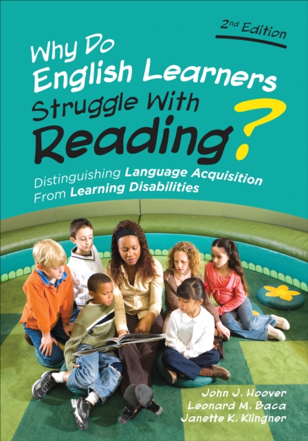 Why Do English Learners Struggle With Reading? : Distinguishing Language Acquisition From Learning Disabilities, PDF eBook