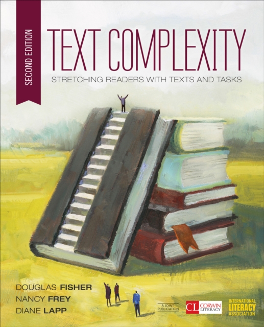 Text Complexity : Stretching Readers With Texts and Tasks, PDF eBook