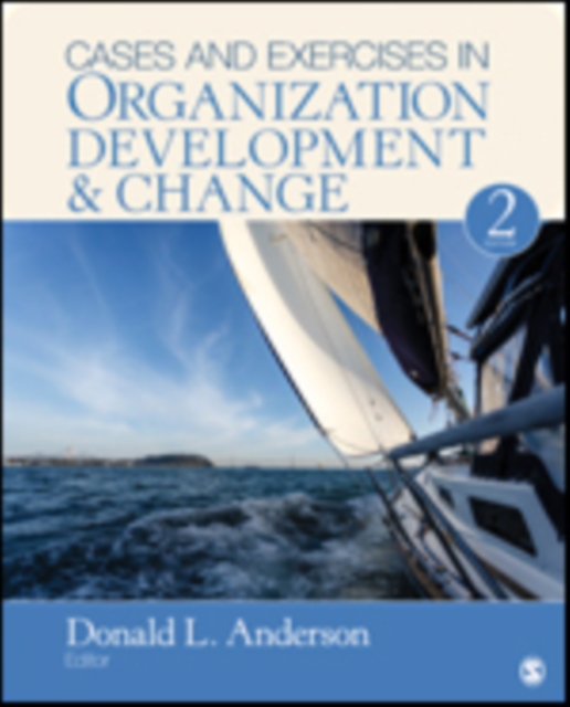 Cases and Exercises in Organization Development & Change, Paperback / softback Book