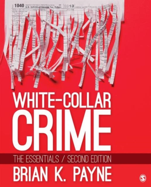 White-Collar Crime : The Essentials, Paperback / softback Book