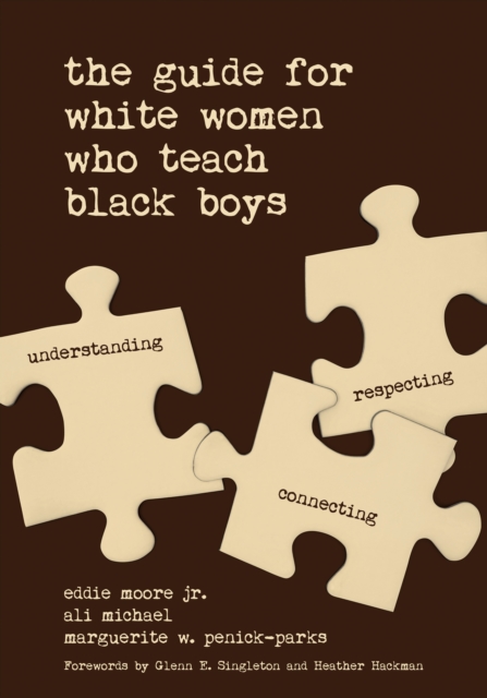 The Guide for White Women Who Teach Black Boys, EPUB eBook