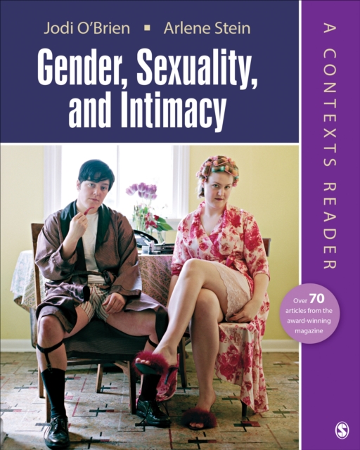 Gender, Sexuality, and Intimacy: A Contexts Reader, Paperback / softback Book