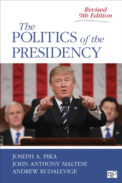 The Politics of the Presidency, Paperback / softback Book