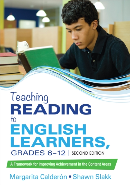 Teaching Reading to English Learners, Grades 6 - 12 : A Framework for Improving Achievement in the Content Areas, Paperback / softback Book