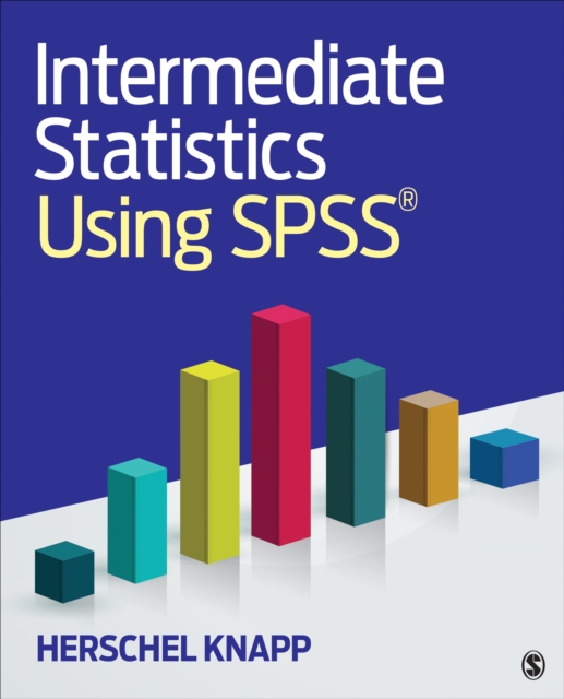 Intermediate Statistics Using SPSS, Paperback / softback Book