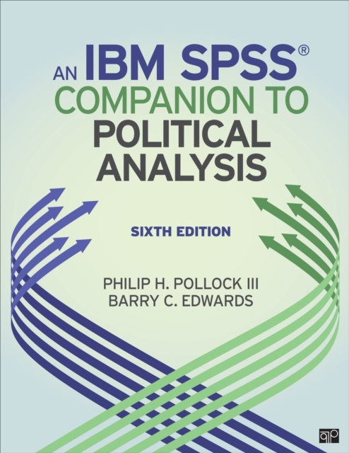 An IBM® SPSS® Companion to Political Analysis, Paperback / softback Book