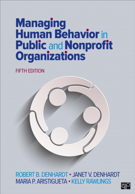 Managing Human Behavior in Public and Nonprofit Organizations, Paperback / softback Book