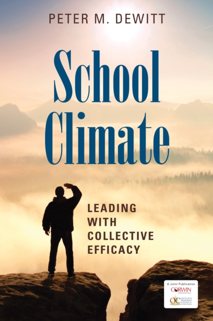 School Climate : Leading With Collective Efficacy, EPUB eBook