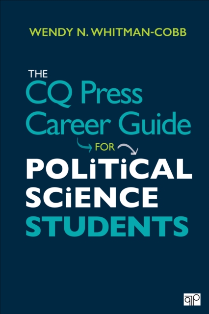 The CQ Press Career Guide for Political Science Students, Paperback / softback Book