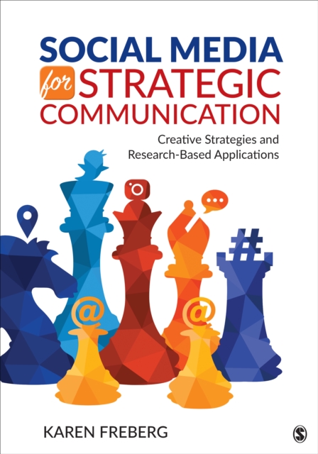 Social Media for Strategic Communication : Creative Strategies and Research-Based Applications, EPUB eBook