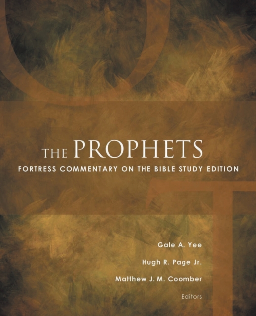 The Prophets : Fortress Commentary on the Bible Study Edition, Paperback / softback Book