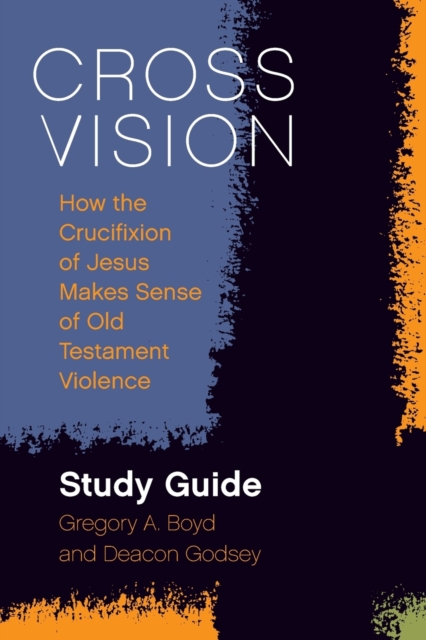 Cross Vision Study Guide, Paperback / softback Book