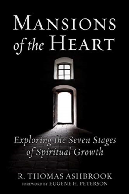 Mansions of the Heart : Exploring the Seven Stages of Spiritual Growth, Paperback / softback Book